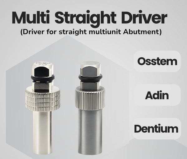 Multi Straight Driver | Implant Abutment Driver 
